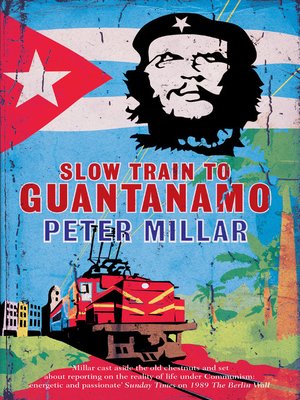 cover image of Slow Train to Guantanamo